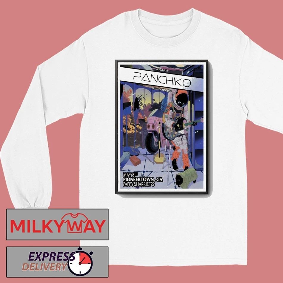 Panchiko 5 8 2026 Pioneertown CA Poster shirt