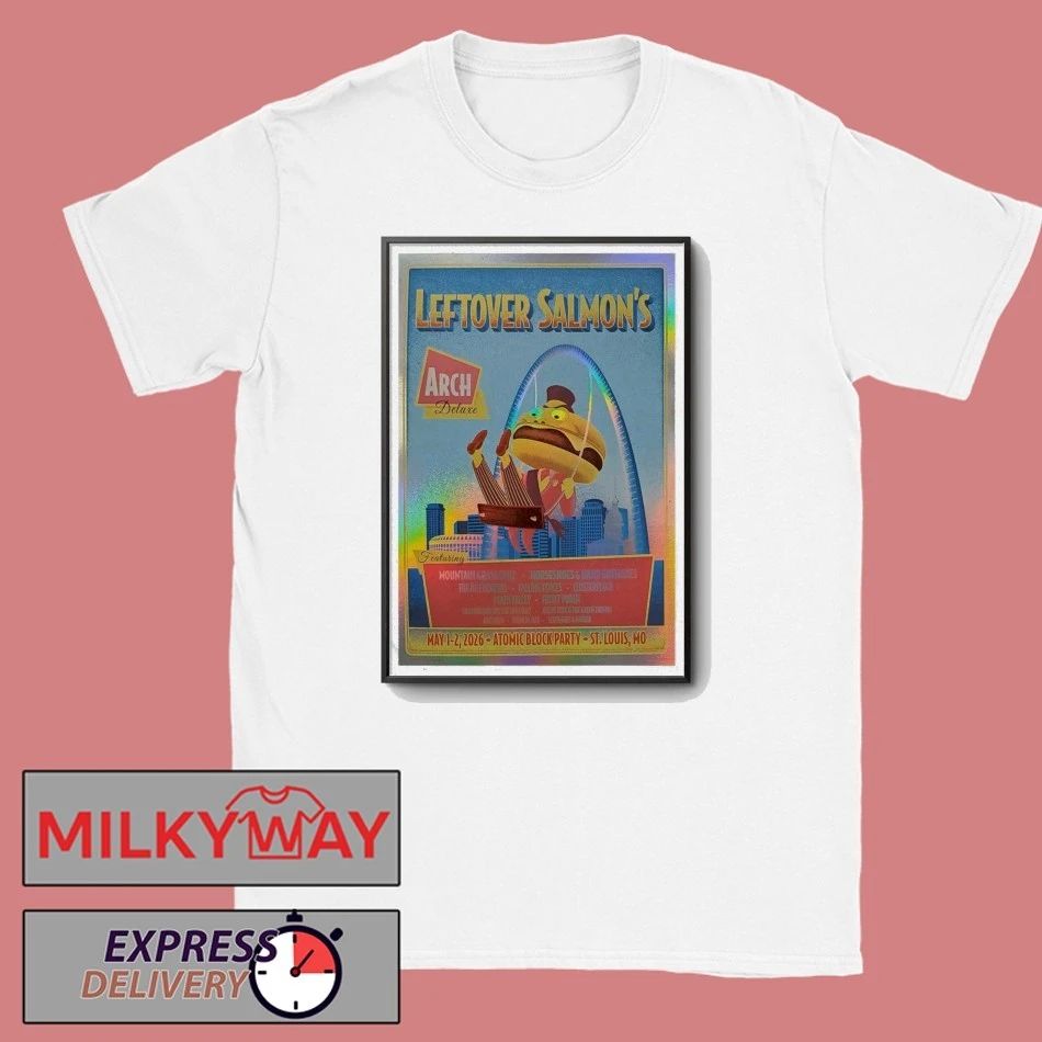May 1-2 2026 Poster Leftover Salmon St. Louis shirt