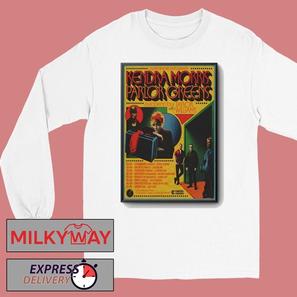 Kendra Morris And Parlor Greens Alert 2026 Shows Poster shirt