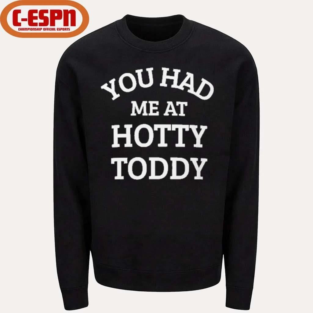 You Had Me at Hotty Toddy T-Shirt – Mississippi Rebels