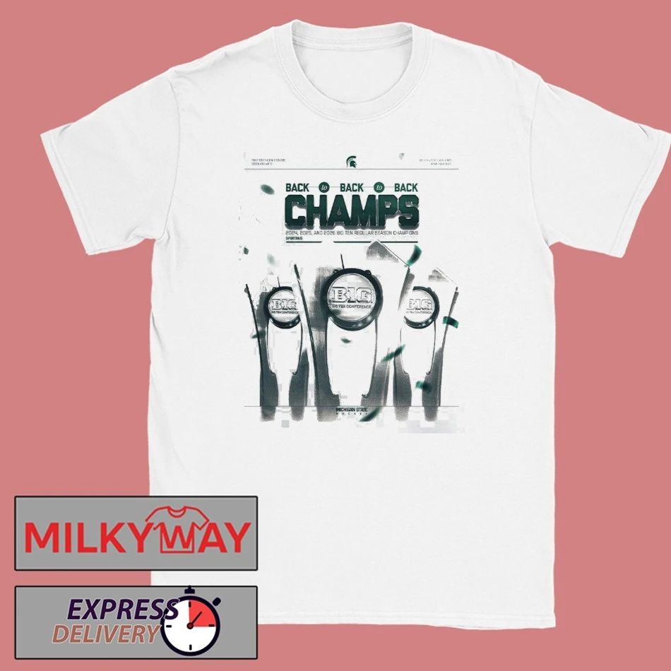 Michigan State Spartans Ice Hockey 2026 Big Ten Men’s Hockey Regular Season Champions Back To Back To Back T-Shirt