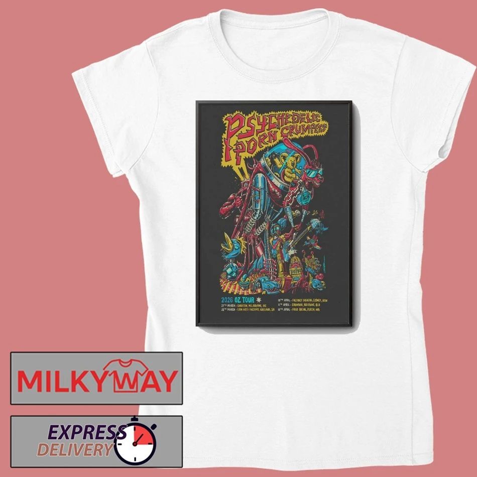 Psychedelic Porn Crumpets OZ Tour 26 Poster shirt