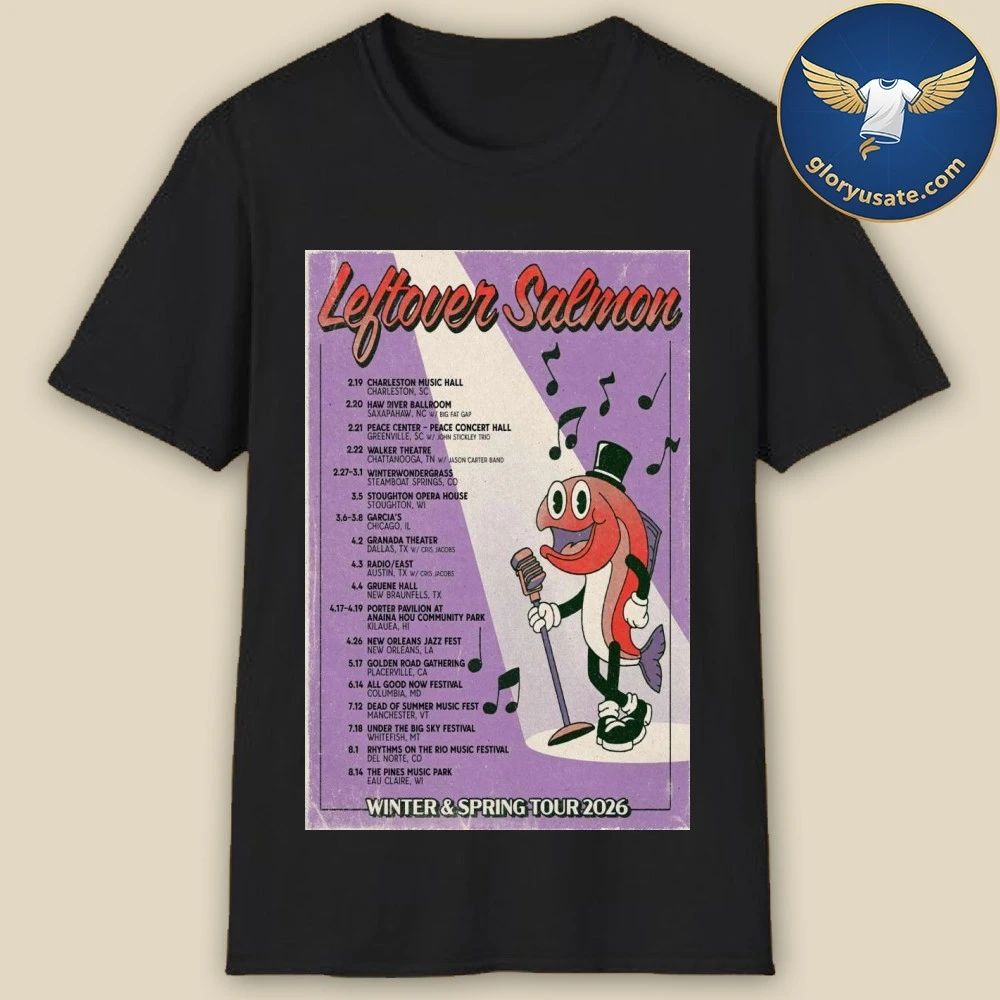Leftover Salmon Winter & Spring Tour 2026 Poster Shirt
