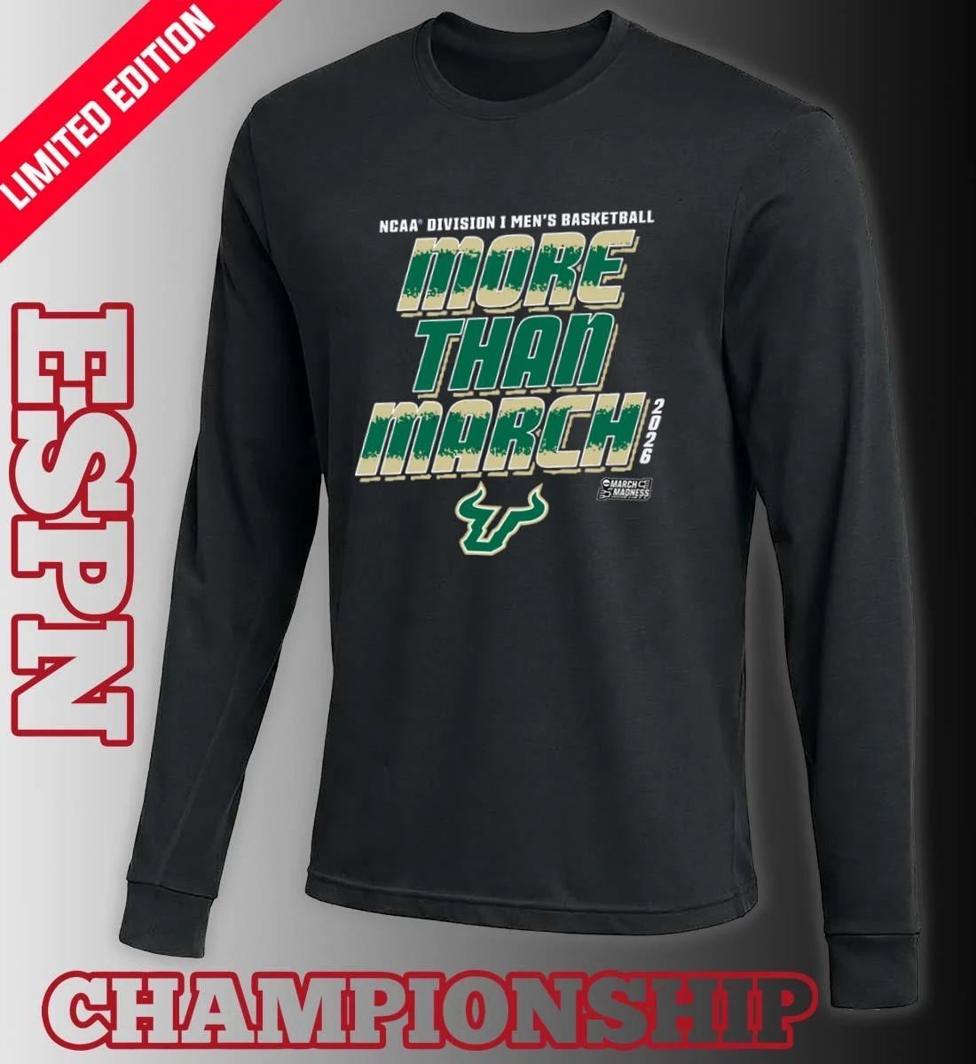 South Florida Men’s Basketball More Than March 2026 Shirt