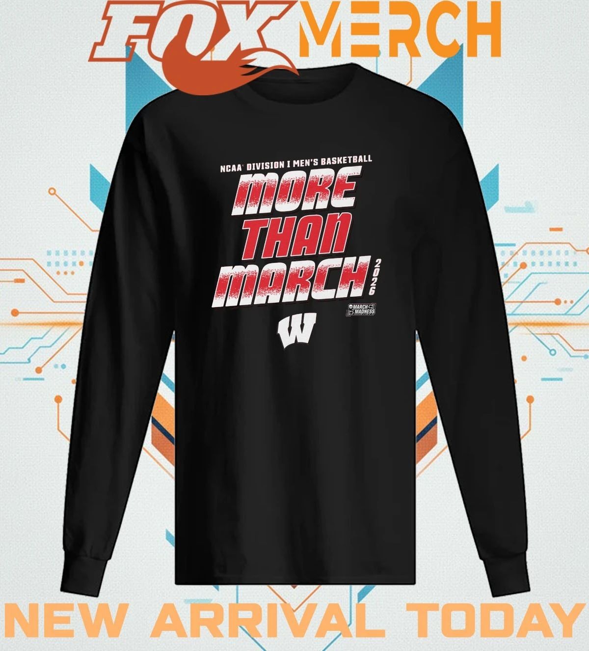 Wisconsin Badgers 2026 NCAA Division I Men’s Basketball More Than March Madness t-shirt