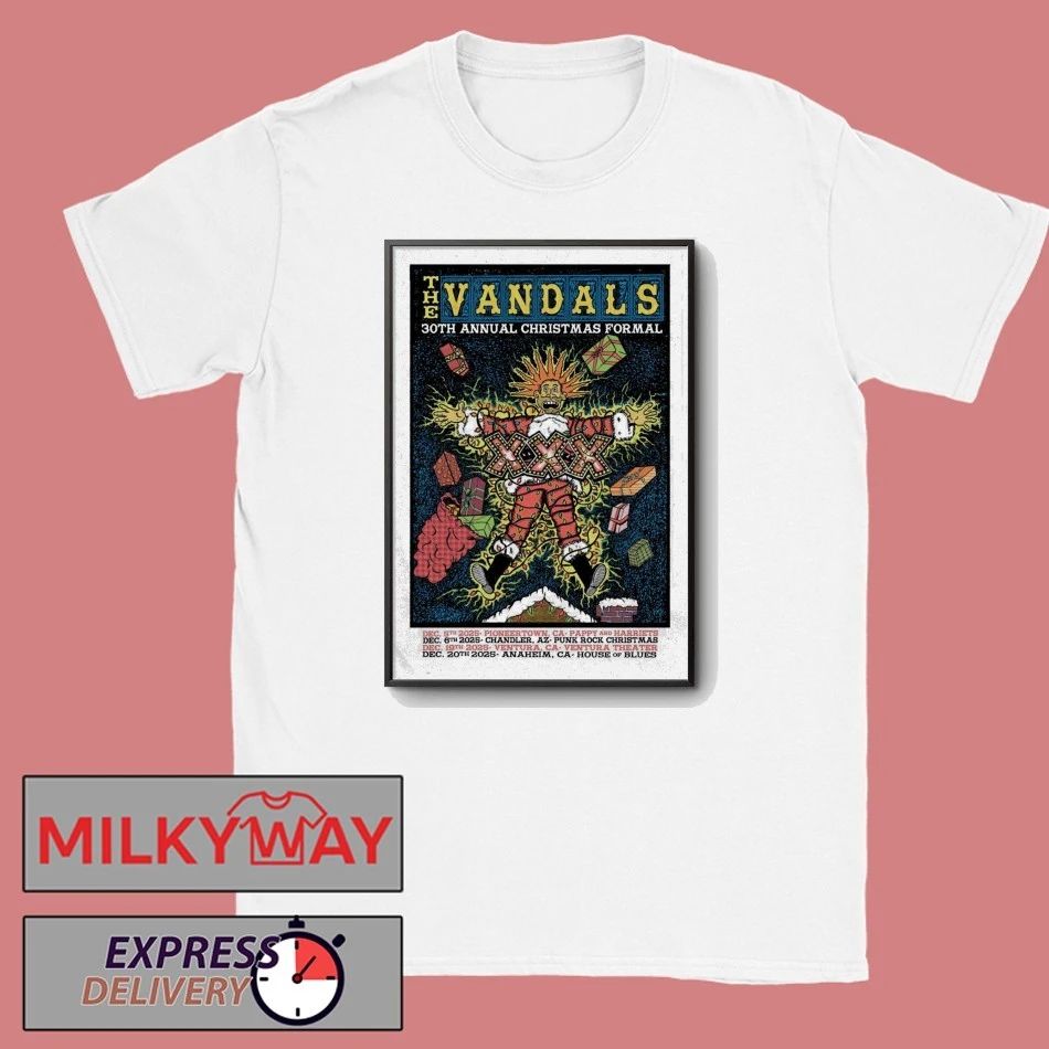 The Vandals Dec 6 2025 In Chandler AZ Poster shirt