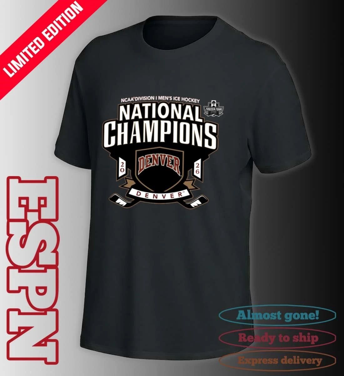 Denver Pioneers 2026 NCAA Men’s Hockey National Champions Frozen Four T-Shirt