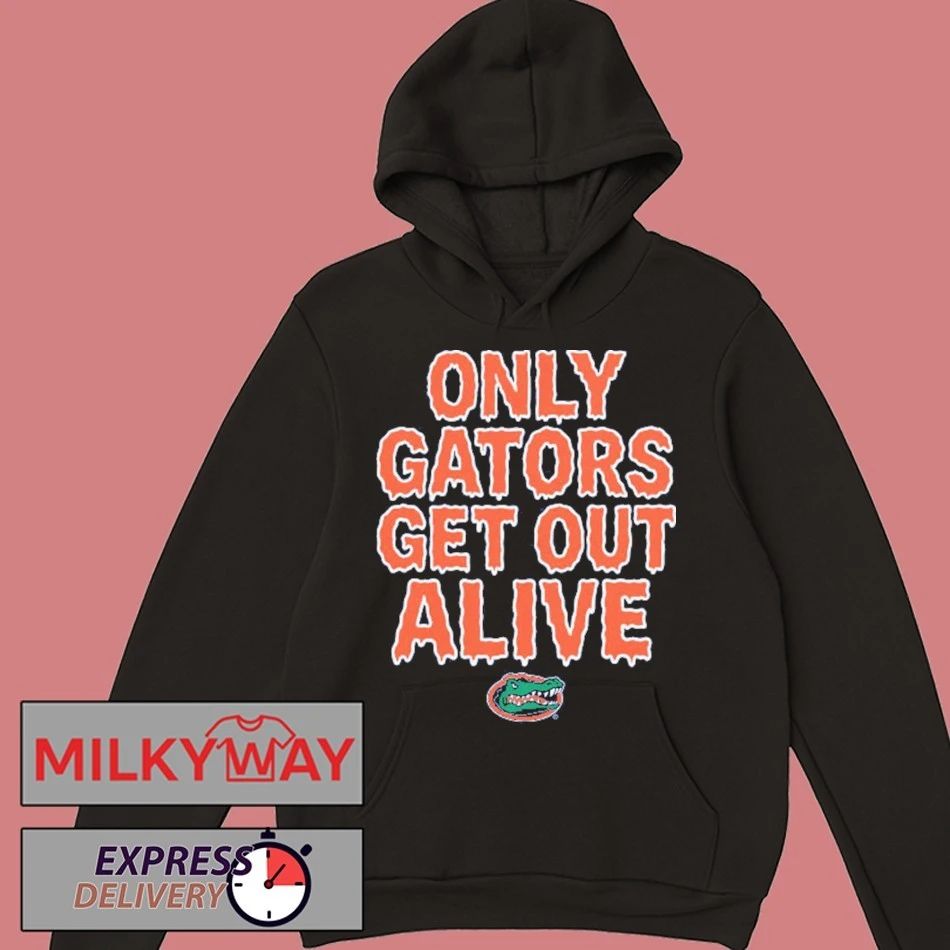 Florida Football Only Gators Get Out Alive shirt