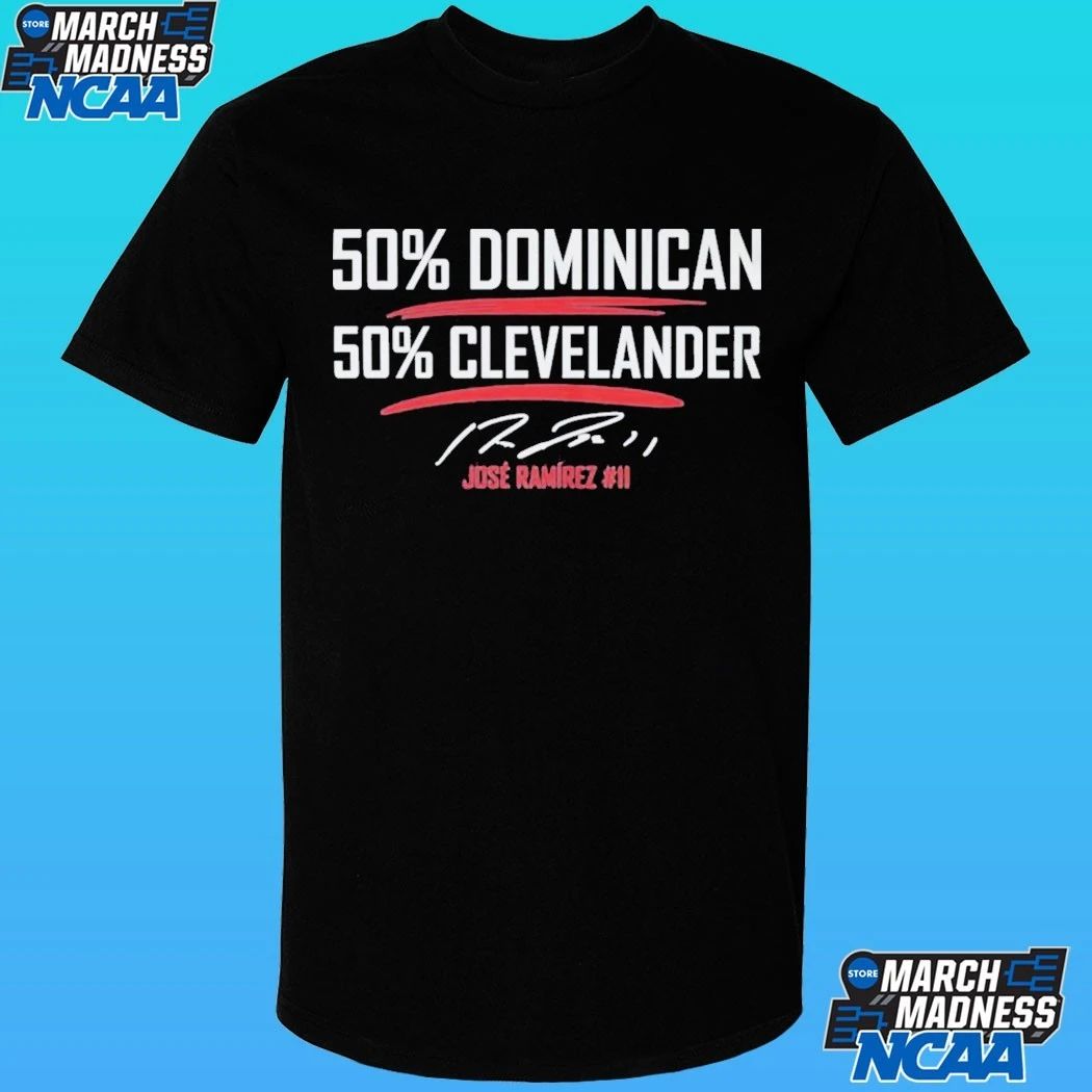 Jose Ramirez 50 Percent Dominican 50 Percent Clevelander Shirt
