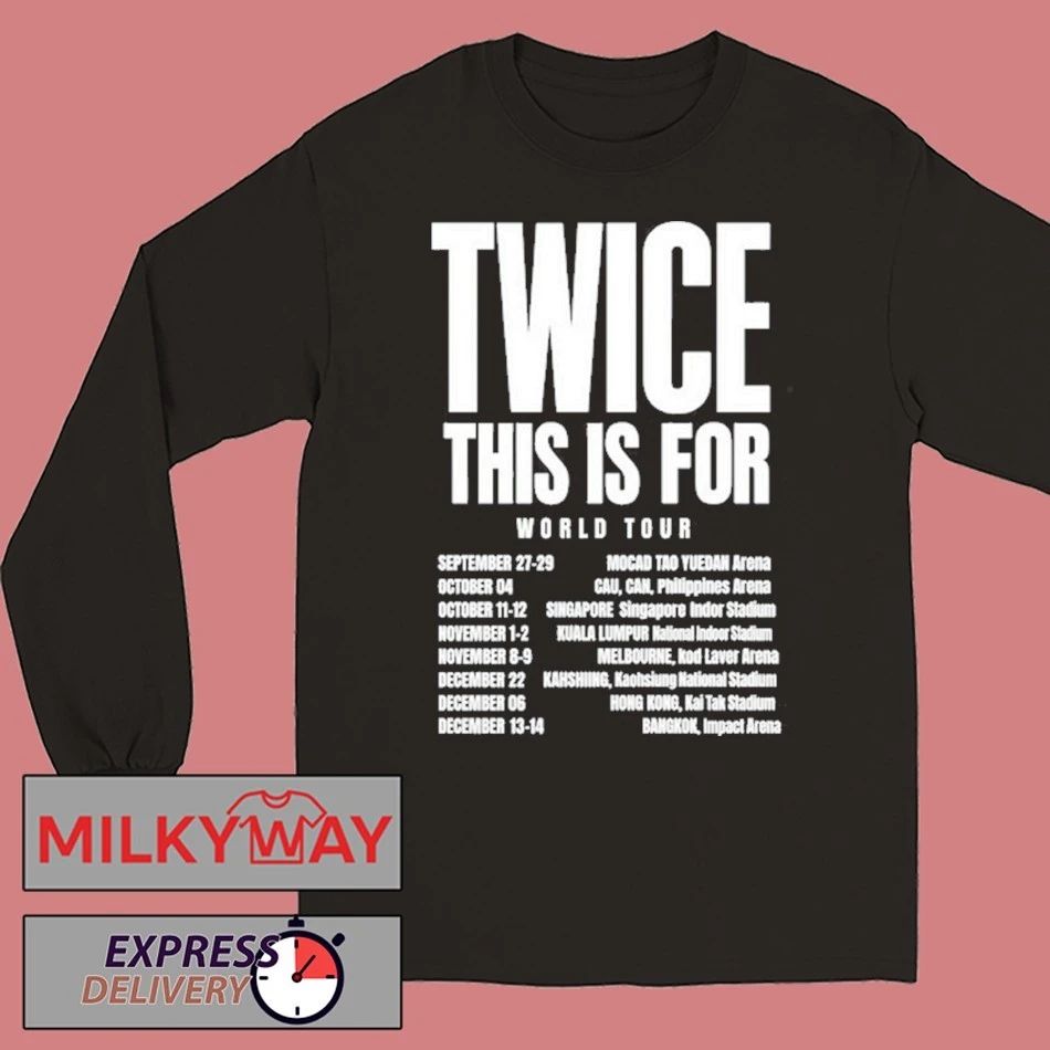 Twice This Is For World Tour Shirt