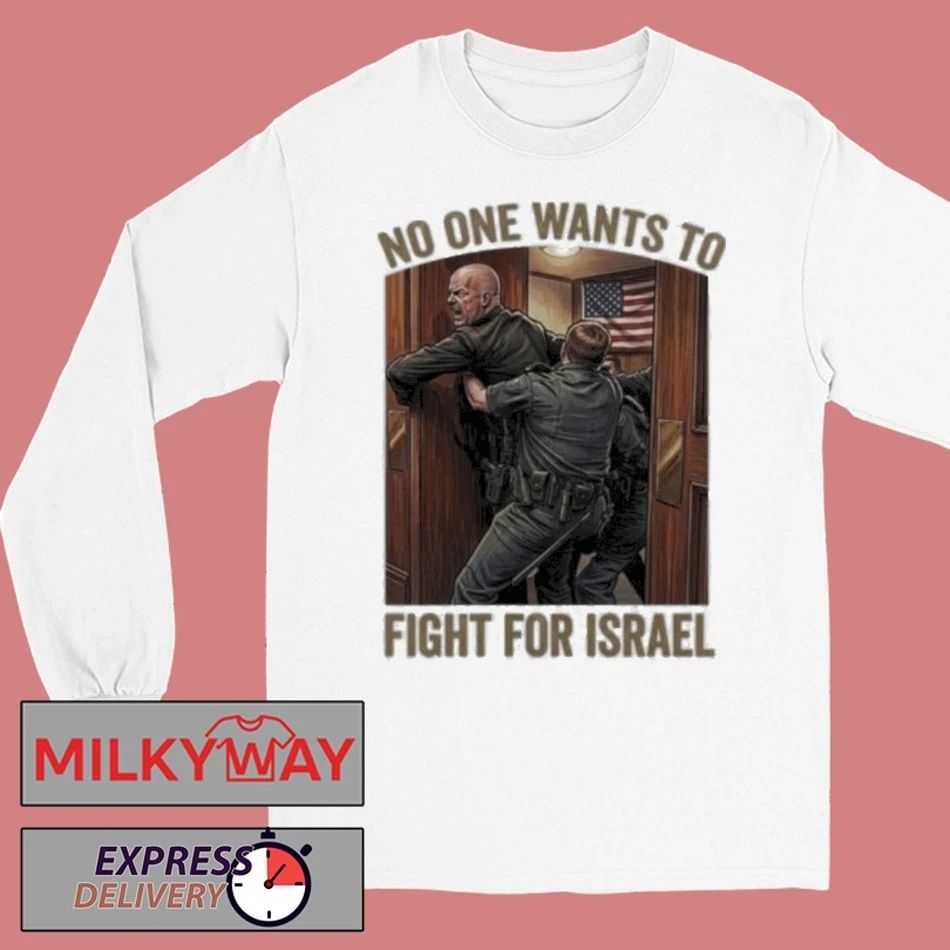 No One Wants to Fight For Israel Marine Sergeant Brian McGuinness 2026 Shirt