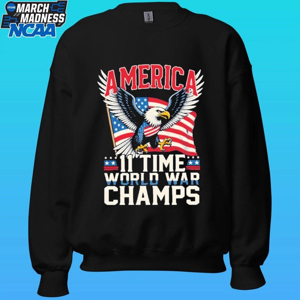 America 11 Time World War Champs Shirt