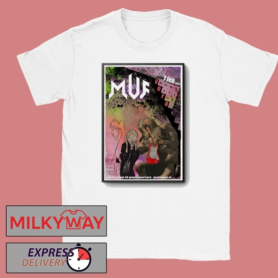 MUF Feb 7 2026 Vera Groningen Netherlands Poster shirt