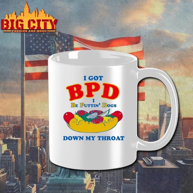 I Got BPD (I Be Puttin’ Dogs Down My Throat) Hotdog Shirt