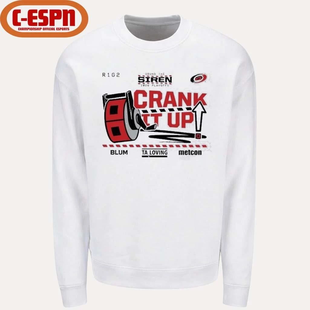 Carolina Hurricanes Crank It Up 2026 Playoffs Game 2 Shirt