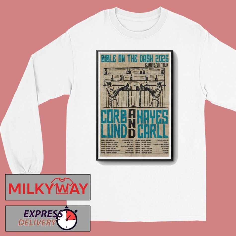 Corb Lund and Hayes Carll Apr 22 2026 Poster Malmo, Sweden shirt