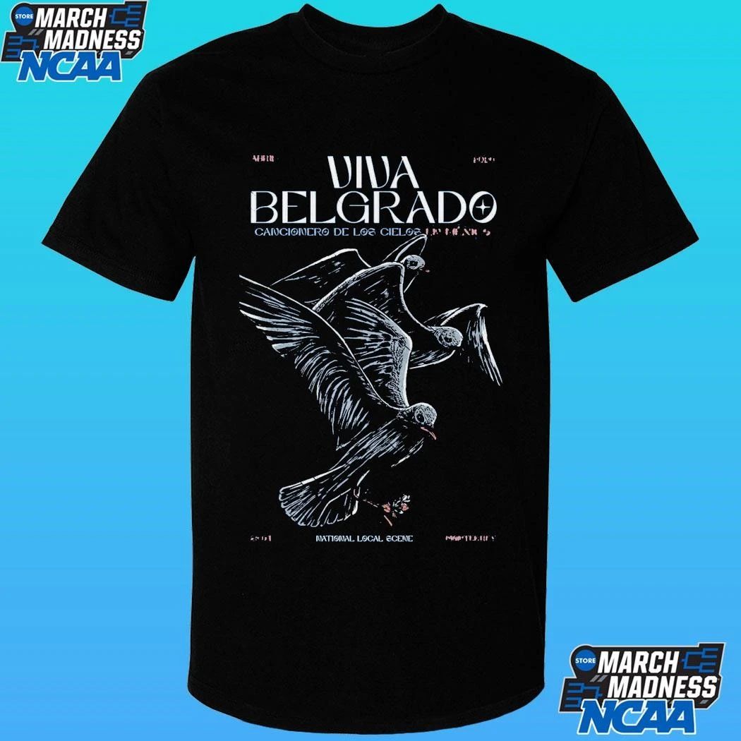 Viva Belgrado Monterrey Mx 4 26 2026 Poster Shirt