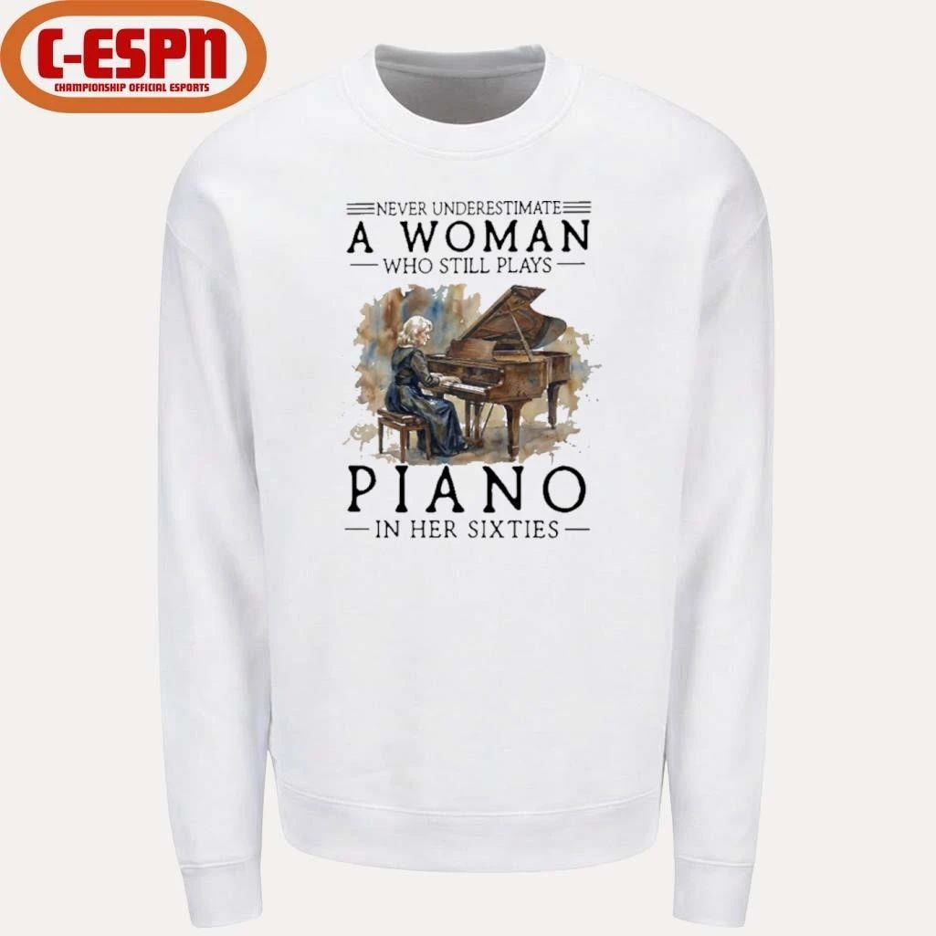 Never Underestimate Old Woman Who Still Plays Piano In Her Sixties Shirt