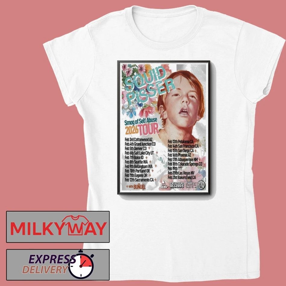 Squid Pisser Smog Of Self Abuse 2026 Tour Poster shirt
