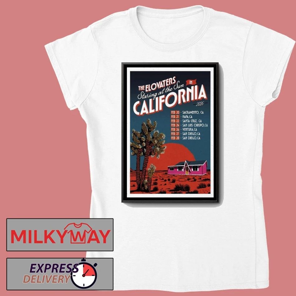 The Elovaters Fall Tour 2026 Staring At The Sun In California Poster shirt