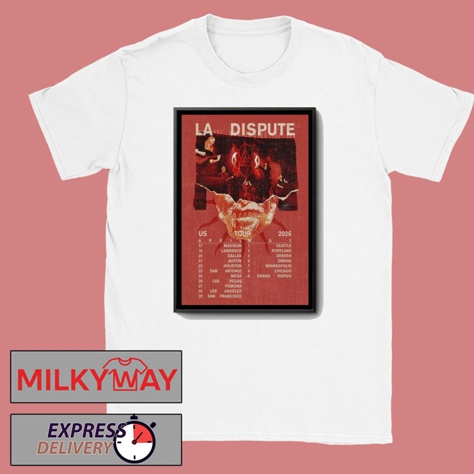 La Dispute US Tour April & May 2026 Tour Poster shirt