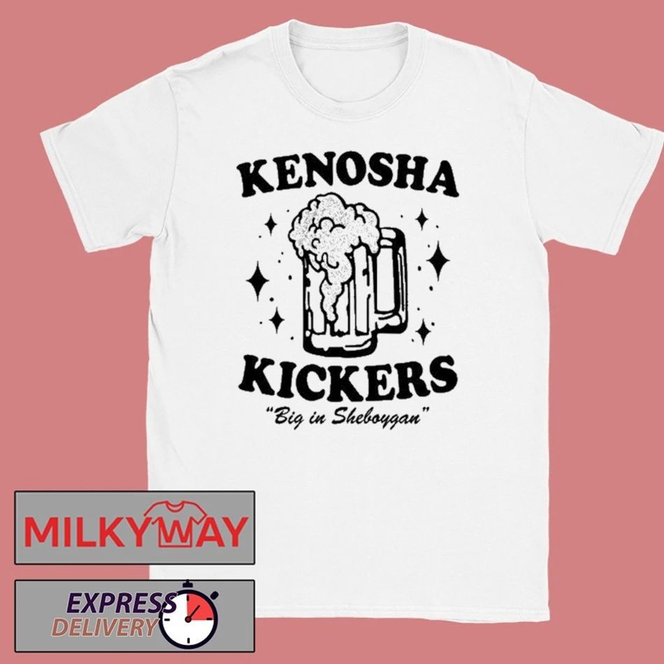 Kenosha Kickers Big in Sheboygan Shirt