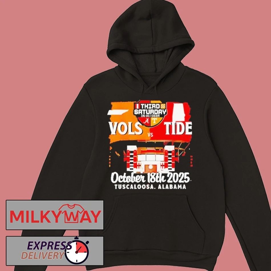 Tennessee Vs Alabama Third Saturday October 18th 2025 Shirt
