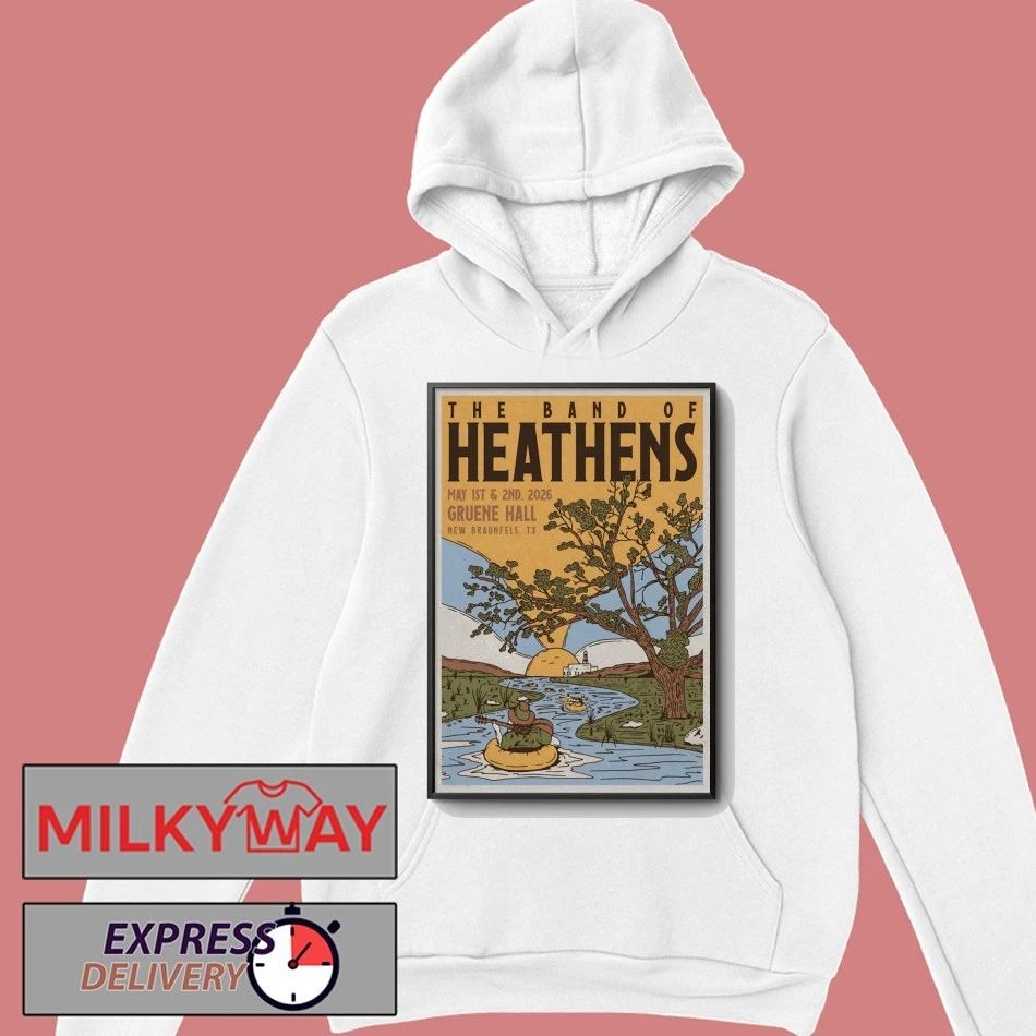 The Band Of Heathens New Braunfels TX 5 1-5 2 2026 Poster shirt