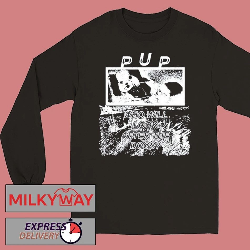 PUP The Desolation of Dog 2025 Shirt