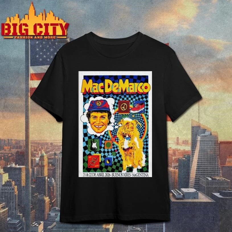 Mac Demarco Apr 21-22 2026 In Buenos Aires Argentina Poster Shirt