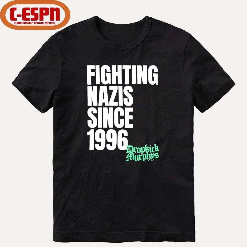 Michael Fanone Fighting Nazis Since 1996 Dropkick Murphys Shirt