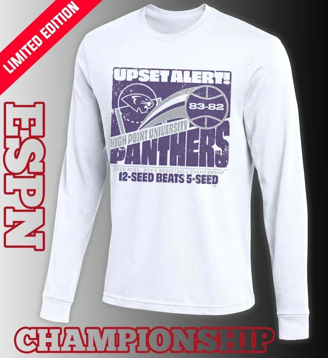 High Point Panthers Men’s Basketball 2026 March Madness Upset Alert Shirt