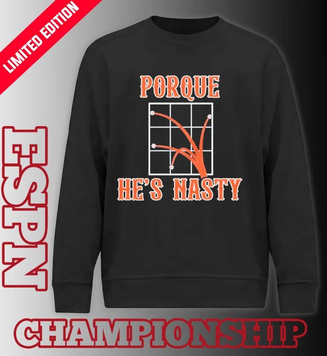New York Mets Porque He’s Nasty T-Shirt