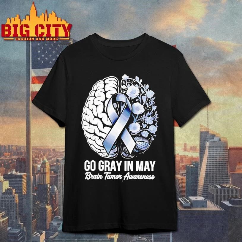 Go Gray In May Brain Tumor Awareness Shirt