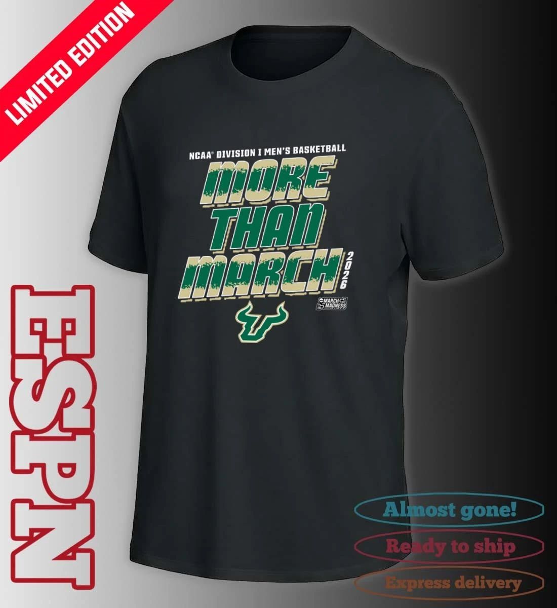 South Florida Men’s Basketball More Than March 2026 Shirt