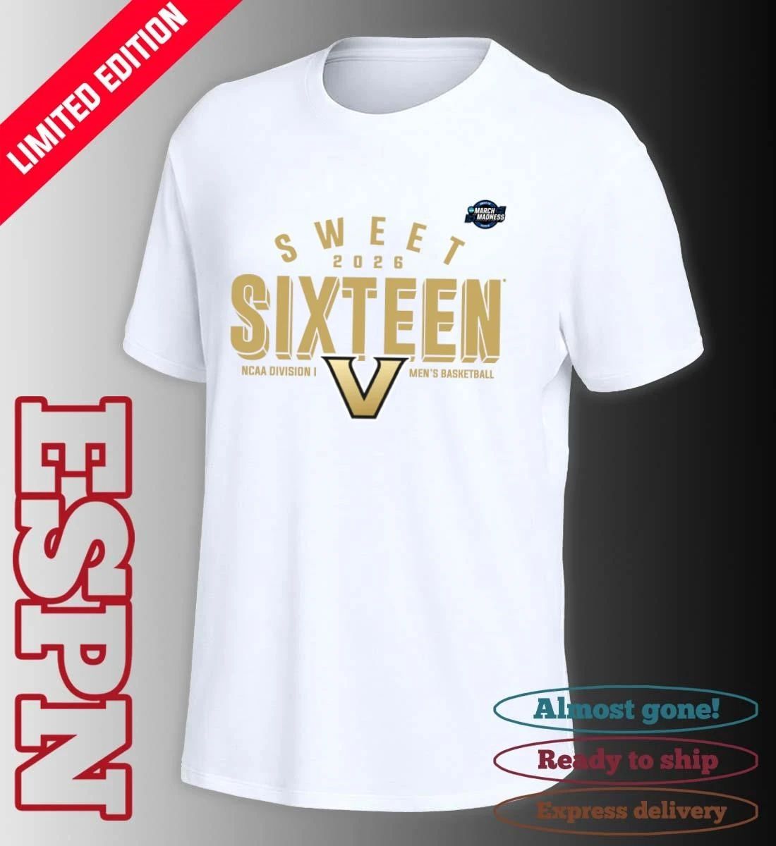 Sweet 16 Vanderbilt Commodores 2026 NCAA Men’s Basketball T-Shirt