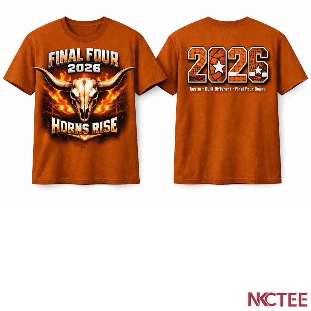 NKCtees Texas Longhorns Final Four 2026 – Horns Rise Legacy Tee