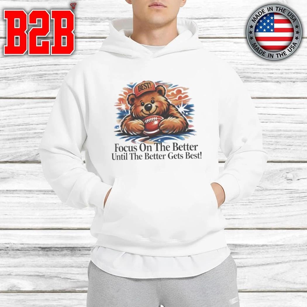 Focus On The Better Shirt
