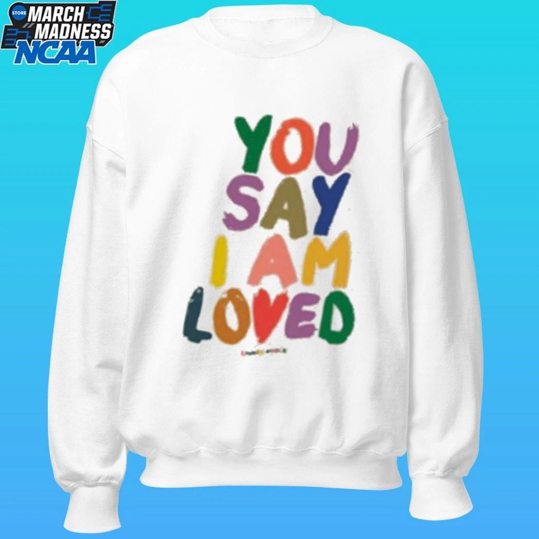 Lauren Daigle You Say I Am Loved Youth Shirt