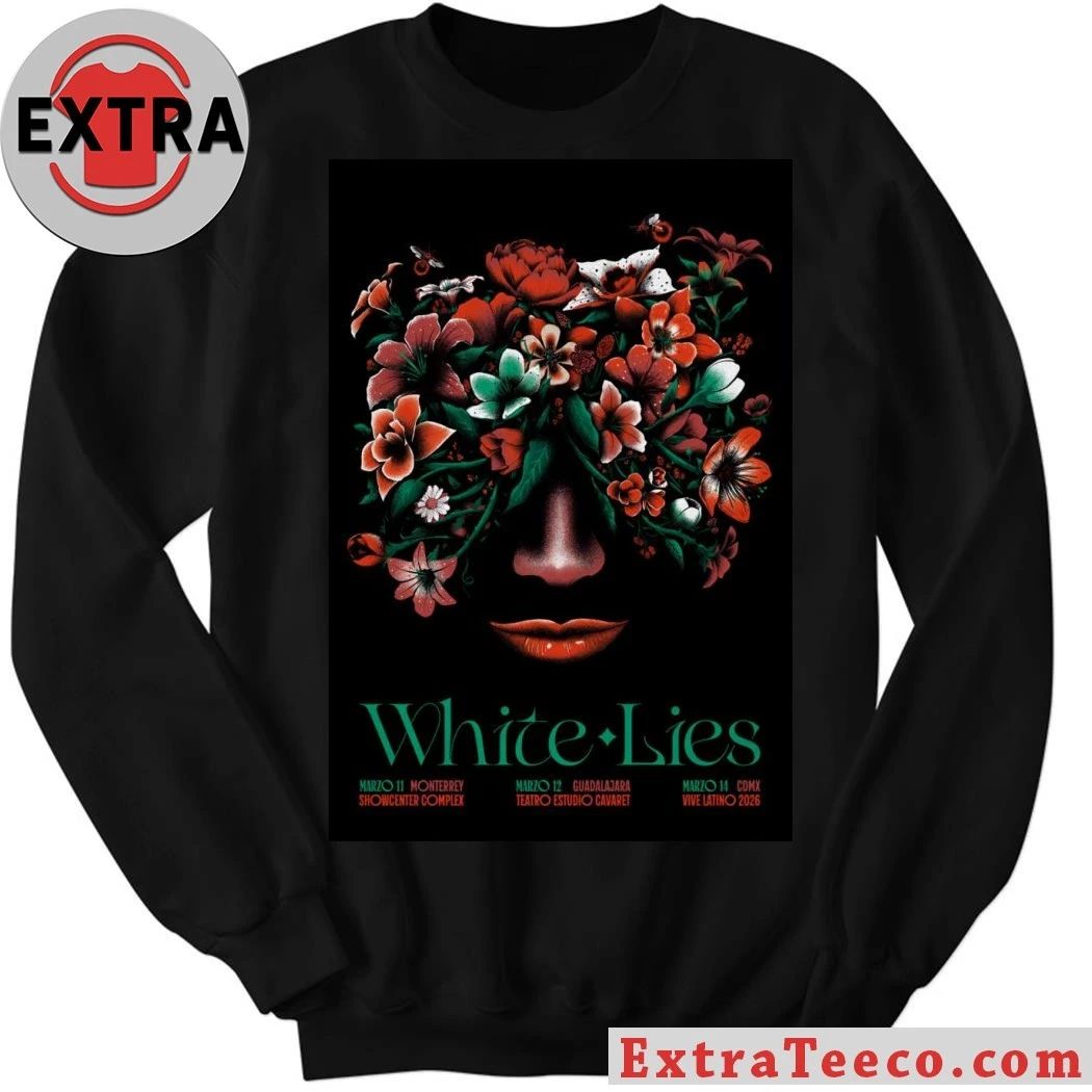 Original White Lies 3 11-3 14 2026 Mexico Tour Poster Shirt