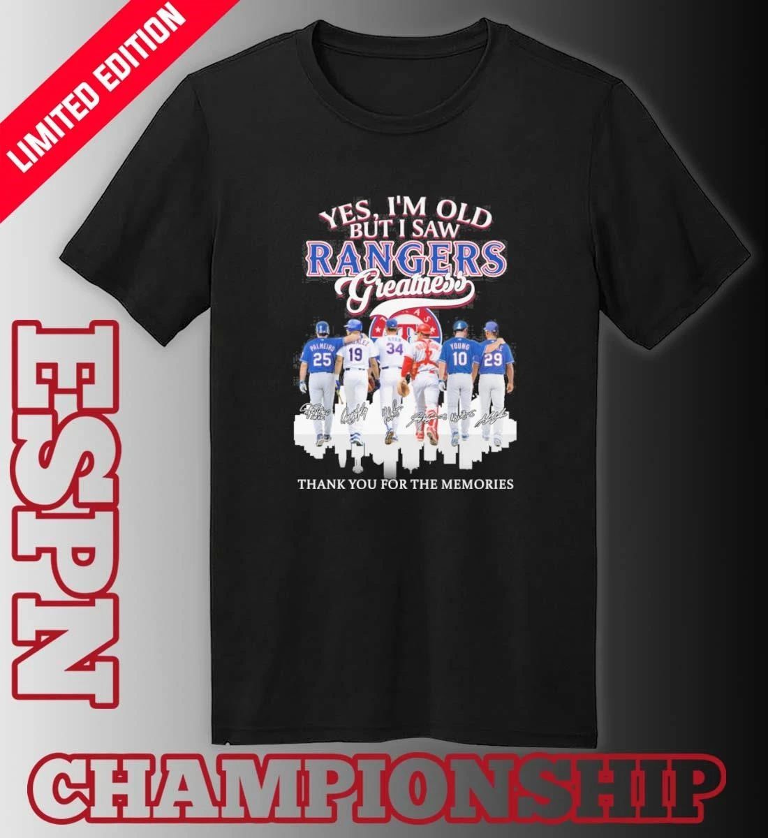 Yes, I’m Old But I Saw Texas Rangers Legends Greatness T-Shirt