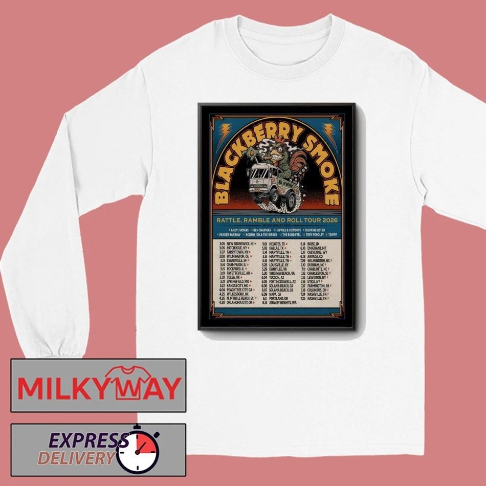 Blackberry Smoke Rattle, Ramble And Roll Shows 2026 Poster shirt