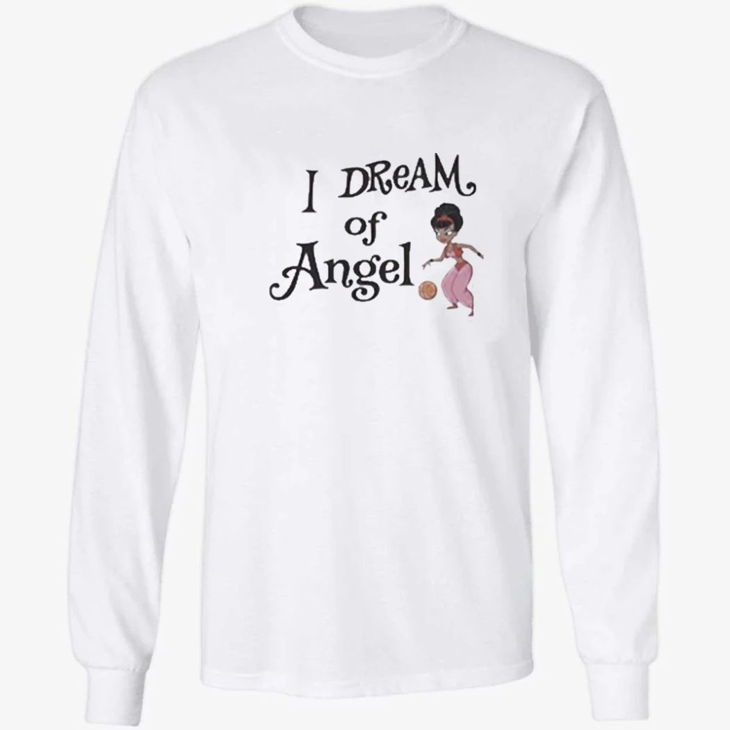 I Dream of Angel Angel Reese 2026 Shirt
