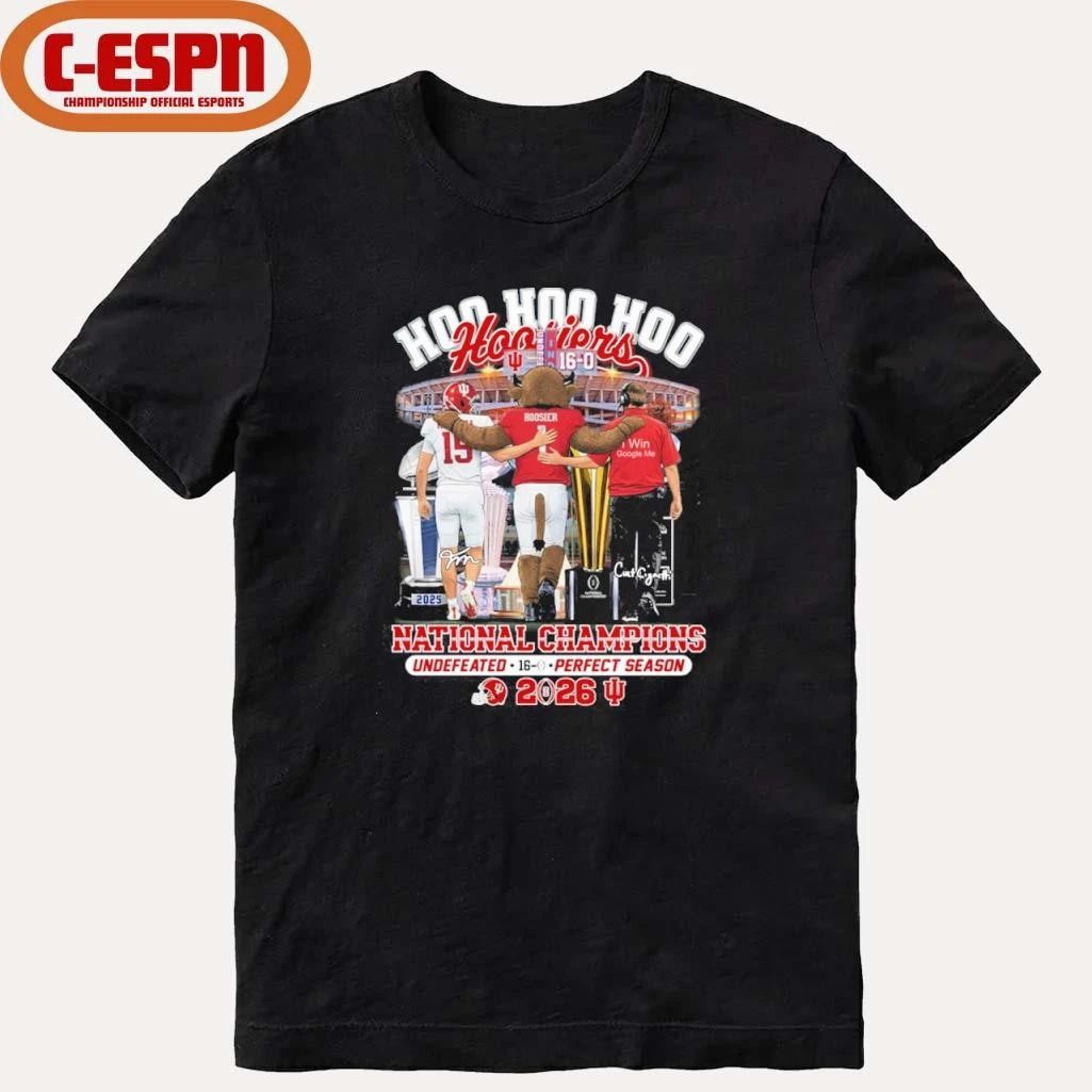 IU Football Hoo Hoo Hoo Hoosiers National Champions Undefeated 16-0 Perfect Season Shirt