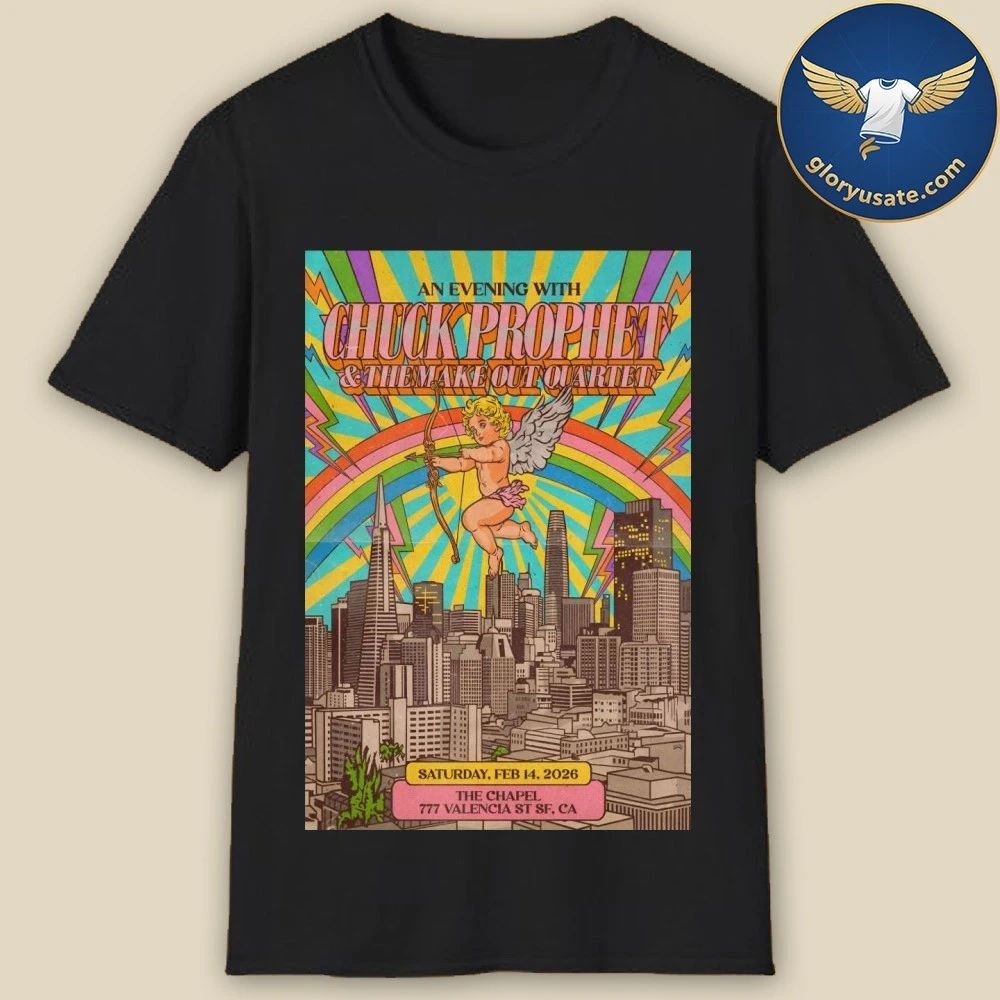 Chuck Prophet 2-14-2026 San Francisco CA Poster Shirt