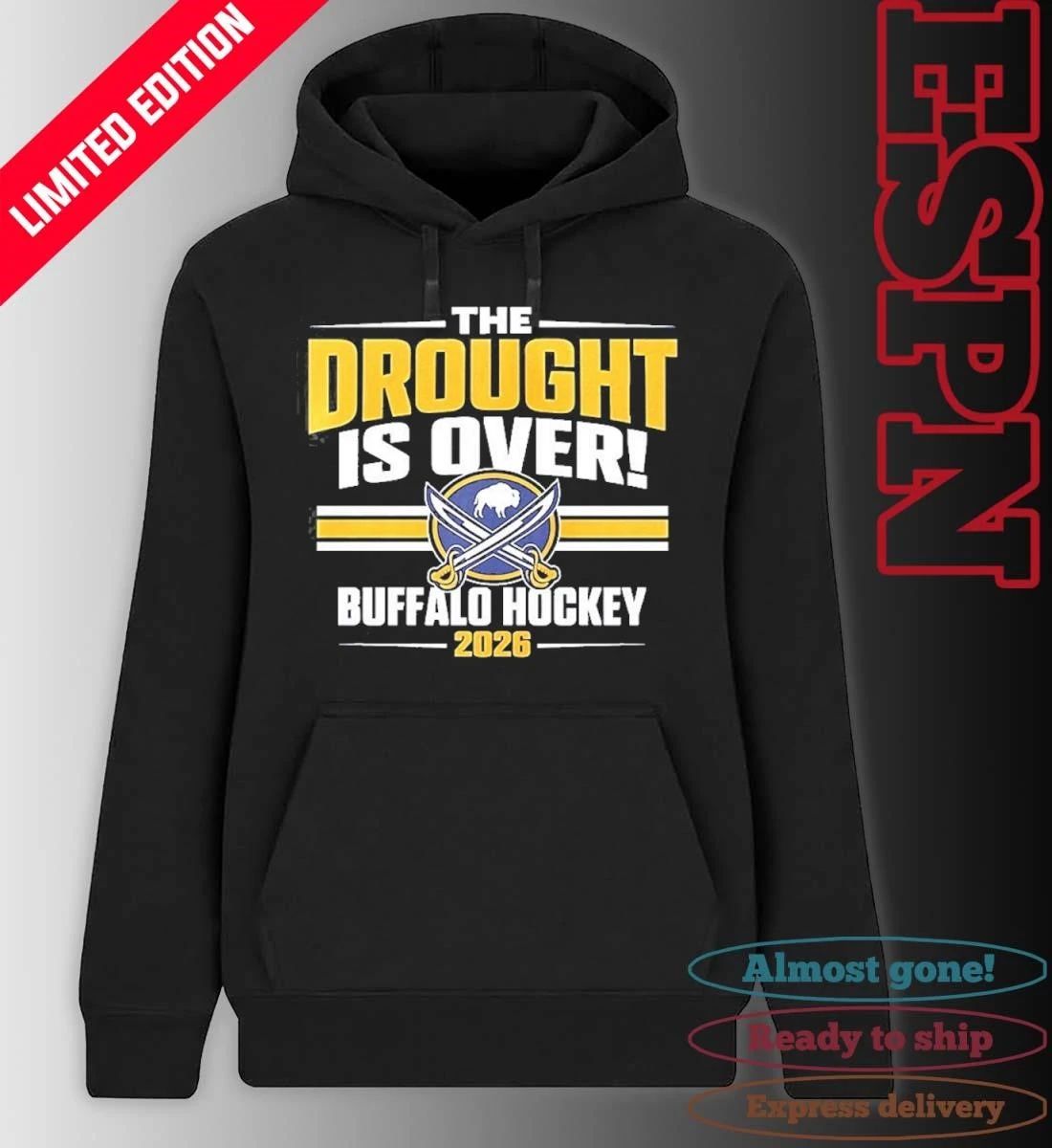 The Drought Is over Buffalo Sabres 2026 T-Shirt