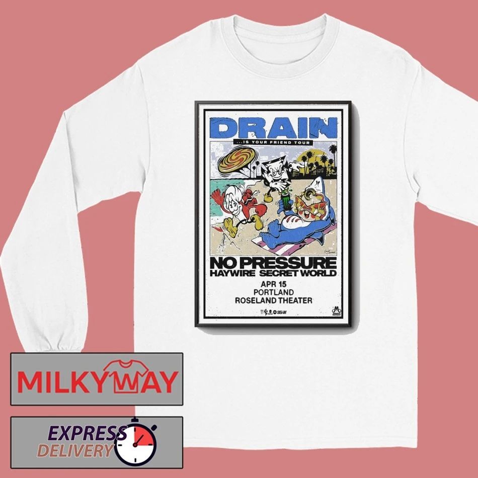 Drain April 15 2026 Roseland Theater Portland Poster shirt