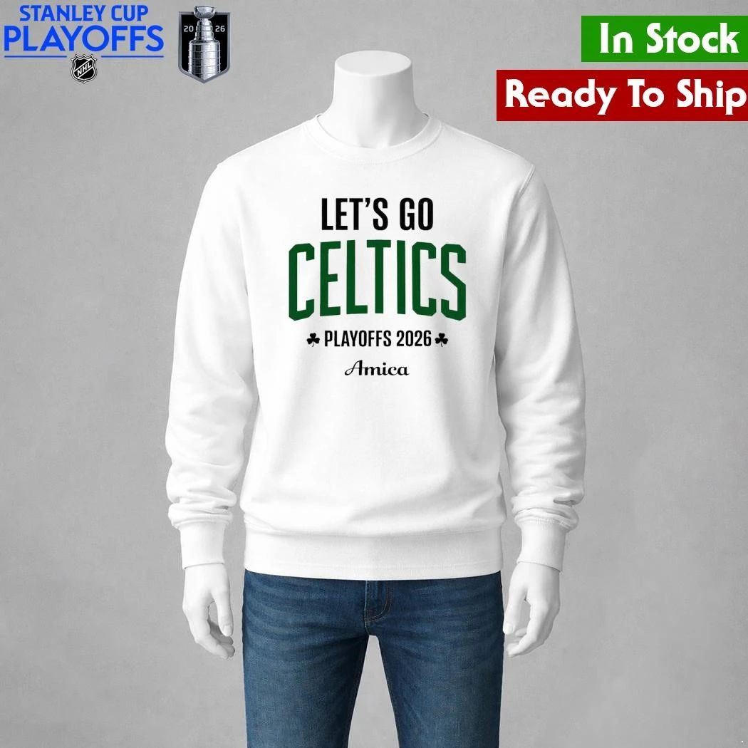 Let’s Go Celtics Basketball Playoffs 2026 Amica Shirt