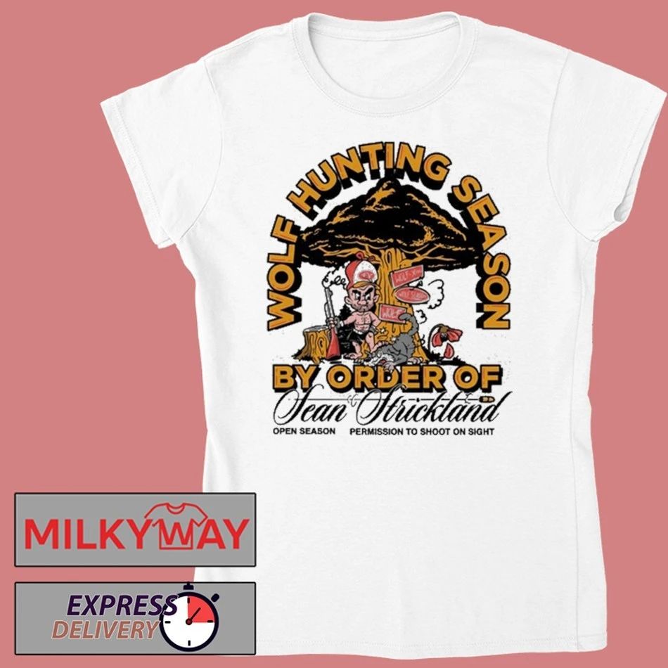 Sean Strickland Wolf Hunting Season T Shirt