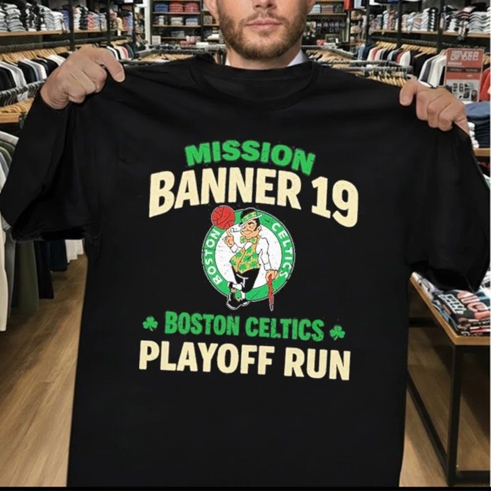 Mission Banner 19 Boston Celtics Playoff Run Shirt